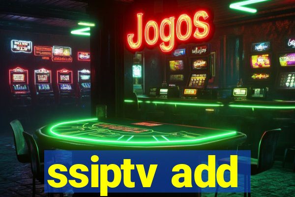 ssiptv add